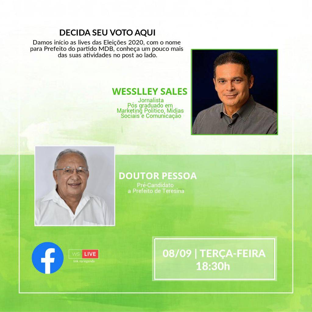 INICIAMOS HOJE LIVES COM PRÉ-CANDIDATOS A PREFEITO DE TERESINA. NOSSO CONVIDADO É O DR. PESSOA